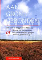 Aan grond gebonden