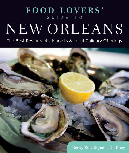 Food Lovers' Series - Food Lovers' Guide to® New Orleans - cover