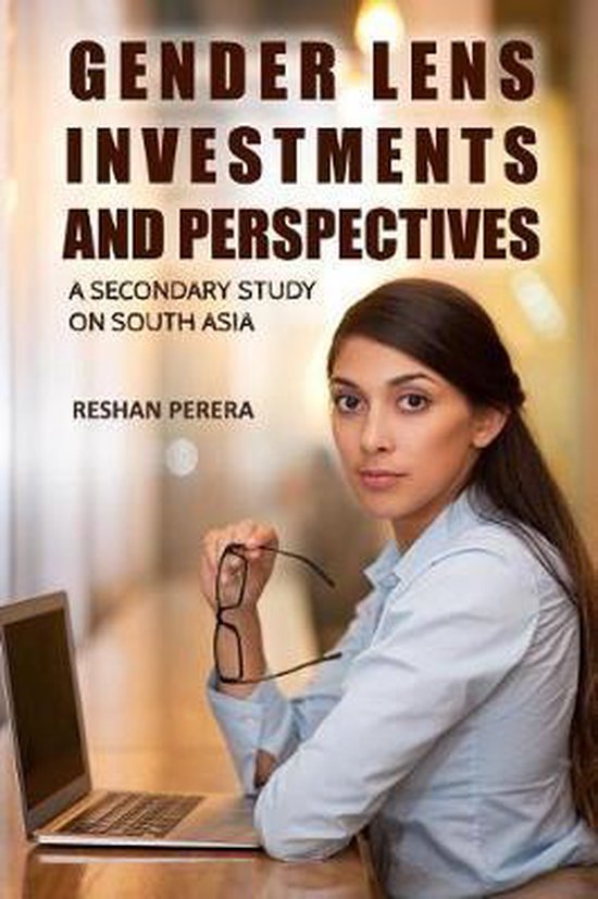 Gender Lens Investments and Perspectives, Reshan Perera 9781797773759 Boeken