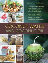Coconut Water A Superfood Cookbook