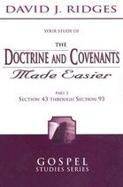 Doctrine & Covenants Made Easier - Parts 2