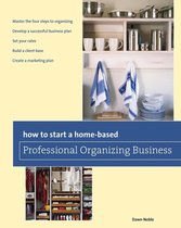 Home-Based Business Series - How to Start a Home-based Professional Organizing Business