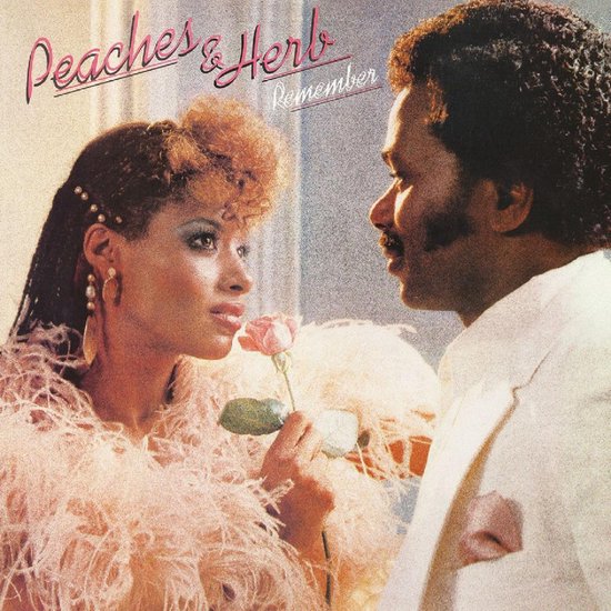 Remember (Remastered Edition) - Peaches & Herb