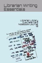 Librarian Library Due Date Card Notebook/Journal 10