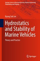 Springer Series on Naval Architecture, Marine Engineering, Shipbuilding and Shipping 7 - Hydrostatics and Stability of Marine Vehicles