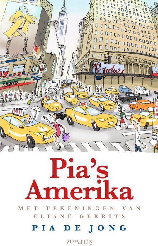 Pia's Amerika - Pia de Jong | Nextbestfoodprocessors.com