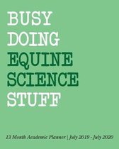 Busy Doing Equine Science Stuff