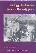 The Egypt Exploration Society, the Early Years