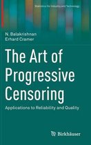 The Art of Progressive Censoring