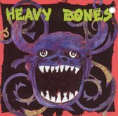 Heavy Bones