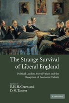 The Strange Survival of Liberal England