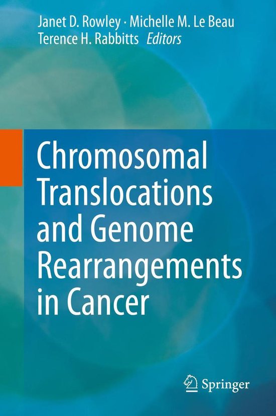 Chromosomal Translocations and Genome Rearrangements in Canc ... - cover