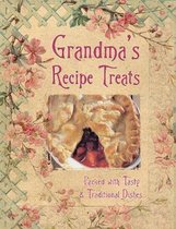 Grandma's Recipe Treats