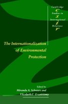 Cambridge Studies in International RelationsSeries Number 54-The Internationalization of Environmental Protection