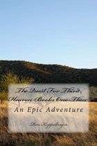 The Quest for Third Heaven Books One-Three