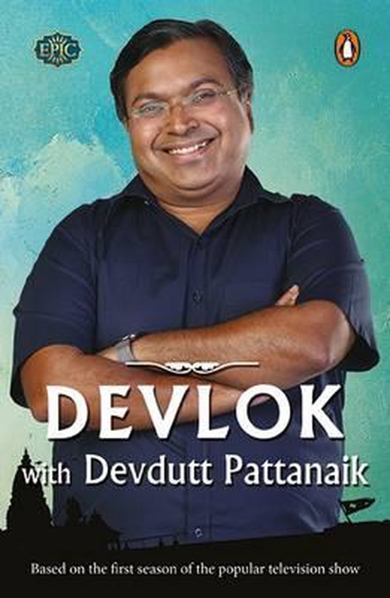 Devlok with Devdutt Pattanaik - Devdutt Pattanaik