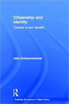Routledge Innovations in Political Theory- Citizenship and Identity