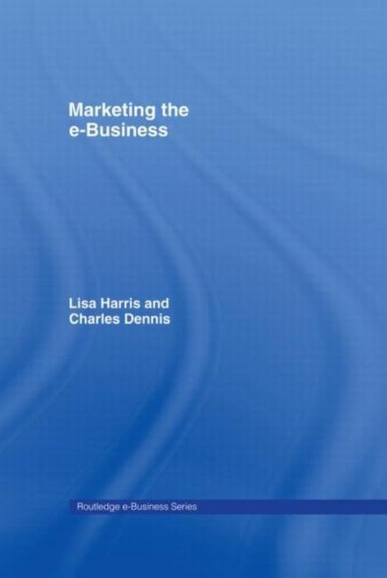 Routledge eBusiness- Marketing the e-Business - cover