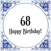 Verjaardag Tegeltje met Spreuk (68 jaar: Happy birthday! 68! + cadeau verpakking & plakhanger