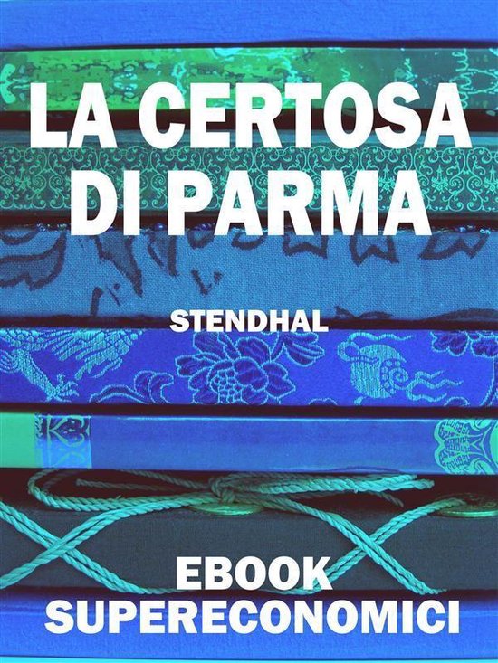 eBook Supereconomici - La Certosa di Parma