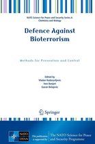 NATO Science for Peace and Security Series A: Chemistry and Biology - Defence Against Bioterrorism