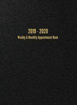 2019 - 2020 Weekly & Monthly Appointment Book