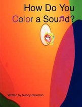 How Do You Color a Sound?