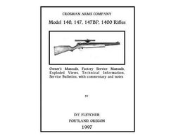 Crosman Arms Company Model 140, 147, 147BP, 1400 Rifles