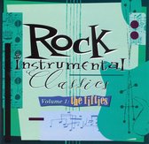Rock Instrumental Classics Vol. 1: The '50s