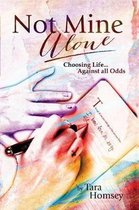 Not Mine Alone