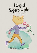 Keep It Super Simple 1 - Keep It Super Simple