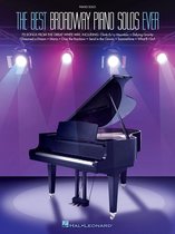 The Best Broadway Piano Solos Ever Songbook