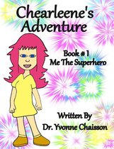 Super YC - Chearleene's Adventure 1 - Super YC - Chearleene's Adventure