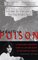 Seductive Poison, A Jonestown Survivor's Story of Life and Death in the Peoples Temple - Deborah Layton