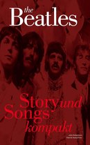 The Beatles: Story und Songs Kompakt