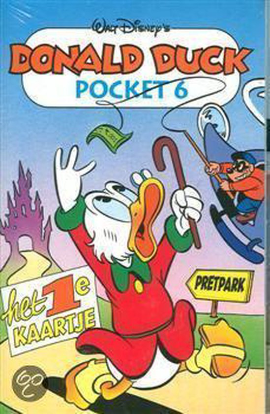 Cover van het boek 'Donald Duck Pocket / 006 Het Eerste Kaartje'