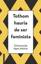 Biblioteca Chimamanda - Tothom hauria de ser feminista