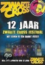 Zwarte Cross - 12 Jaar
