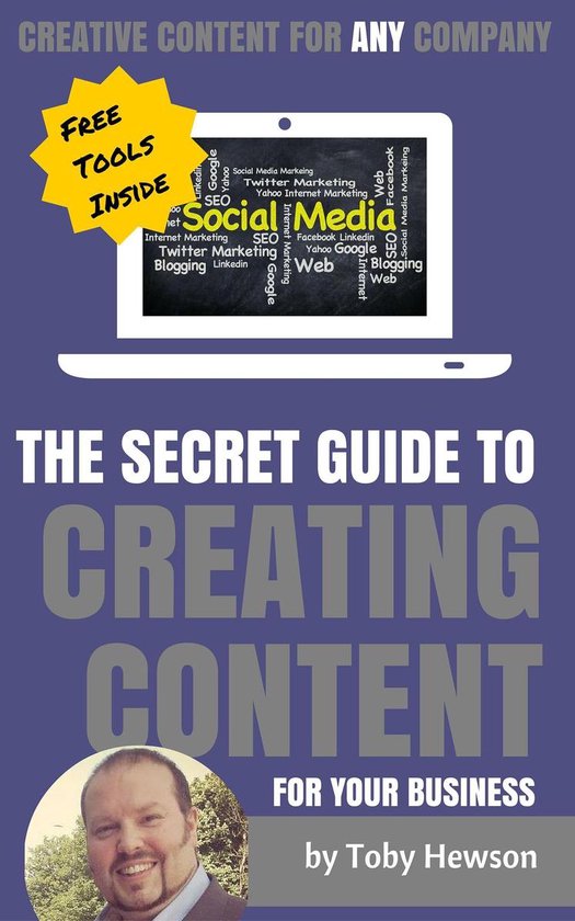 The Secret Guide To Creating Content For Your Business - cover