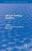 Routledge Revivals- African Political Systems