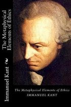 The Metaphysical Elements of Ethics