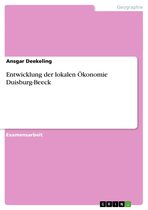 Entwicklung der lokalen Ökonomie Duisburg-Beeck