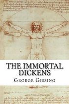 The Immortal Dickens