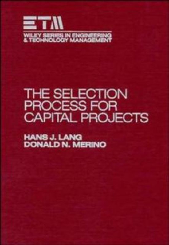 The Selection Process For Capital Projects - cover