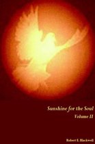 Sunshine for the Soul Volume II