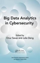 Big Data Analytics in Cybersecurity Data Analytics Applications