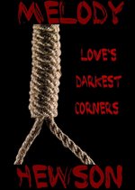 Love's Darkest Corners