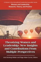 Theorizing Women & Leadership