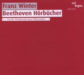 Franz Winter, Haydn Orchester von Bozen und Trient, Gustav Kuhn - Beethoven: Hörbücher (2 CD)