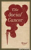 The Social Cancer or Noli Me Tangere (Illustrated + Audiobook Download Link + Active TOC)